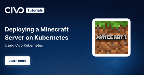 Deploying a Minecraft Server on Kubernetes thumbnail