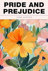 Pride and Prejudice: Jane Austen