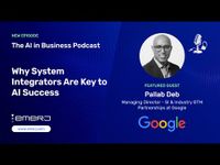 Why System Integrators Are Key to AI Success - with Pallab Deb ...