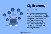 Gig Economy: Definition, Factors Behind It, Critique & Gig Work
