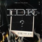 IDK-cover
