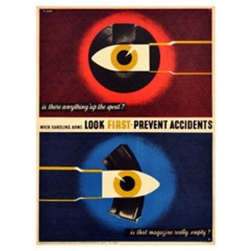 Original Vintage WWII Poster Look First Prevent Accidents Bullets Graphic Design