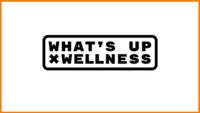 Story of What's Up Wellness - Founders, Business Model & more