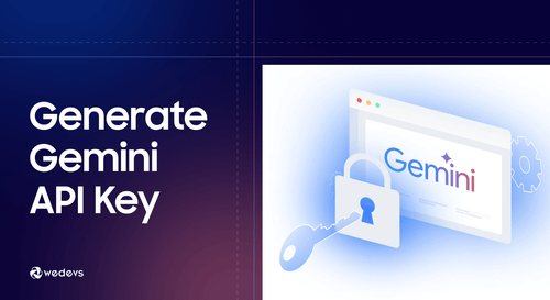 How to Generate a Gemini API Key Without a Credit Card in 2026
