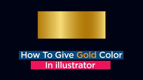 How to make Gold Color in Adobe Illustrator | Adobe illustrator tutorial | Gold Color | Illustrator tutorials, Adobe illustrator tutorials, Illustration