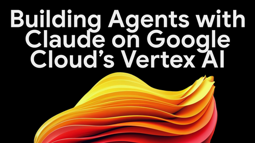 在 Vertex AI 使用 Claude 建構代理