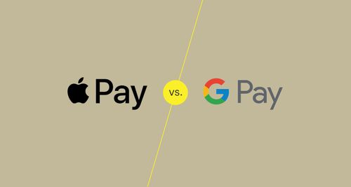 Apple Pay vs Google Pay