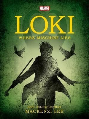 Marvel: Loki Where Mischief Lies (paperback)