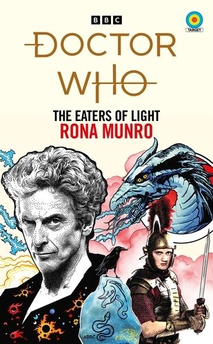 Book cover of Doctor Who: The Eaters of Light (Target Collection) by Rona Munro
