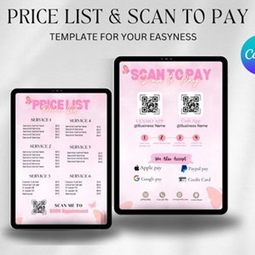 May include: A pink and white digital price list and scan to pay template with butterflies. The price list includes services 1 through 6 with prices listed next to each service. The scan to pay section includes QR codes for Venmo and Cash App, as well as logos for Apple Pay, Google Pay, Paypal, and Credit Card. The text on the template reads 'Price List', 'Scan to Pay', 'Venmo App', '@Business Name', 'Cash App', '@Business Name', 'We Also Accept', 'Apple Pay', 'Paypal Pay', 'Google Pay', 'Credit