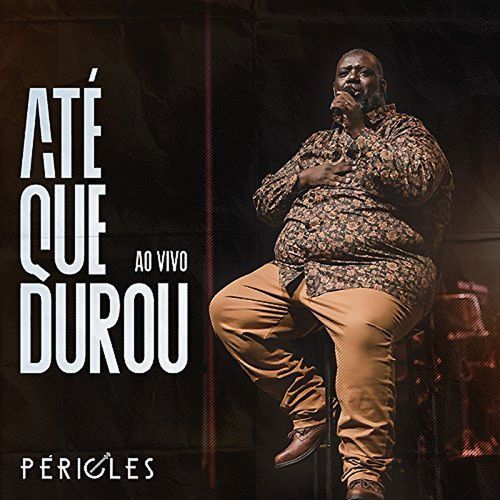 até que durou