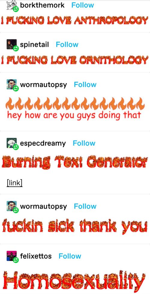 r/tumblr - Tumblr found a burning text generator and they're all over it