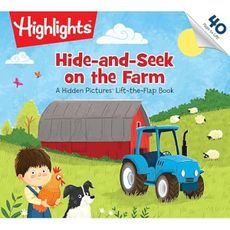 Hide-and-Seek on the Farm: Hide-and-Seek on the Farm: A Hidden Pictures Lift-the-Flap Book (Highlights Lift-the-Flap Books) Animal Farm Kids Book for Ages 2-5, Seek and Find Kids Puzzles