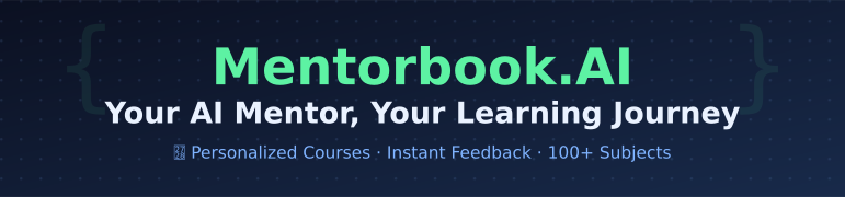 Mentorbook.AI - Your AI Mentor, Your Learning Journey