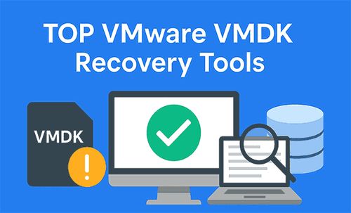 Principales herramientas de recuperación de VMDK de VMware
