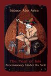 The Tear of Isis: Freemasonry Under Its Veil