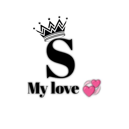 the letter s is for my love with a heart and a crown on top of it