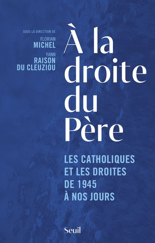 A la droite du Père