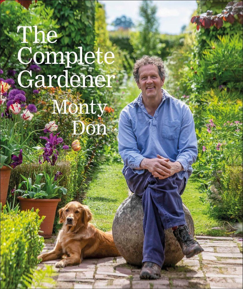 Buy The Complete Gardener by Monty Don With Free Delivery | wordery.com