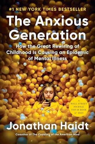 The Anxious Generation: How the Great Rewiring of Childhood Is Causing an Epidemic of Mental Illness (0593655036) Amazon Price History, Amazon Price Tracking