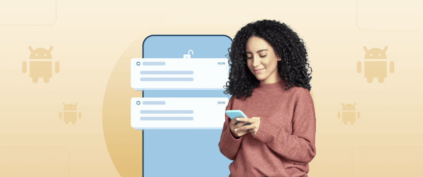 Unlocking Android Push Notifications: The 4 W’s Deep Dive