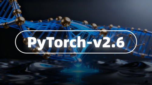 PyTorch 2.6