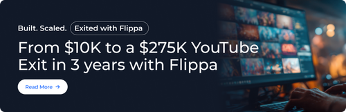 https://flippa.com/blog/from-10k-to-a-275k-exit-how-kasra-sold-a-youtube-channel-with-flippa/?buy_sell=newsfeed