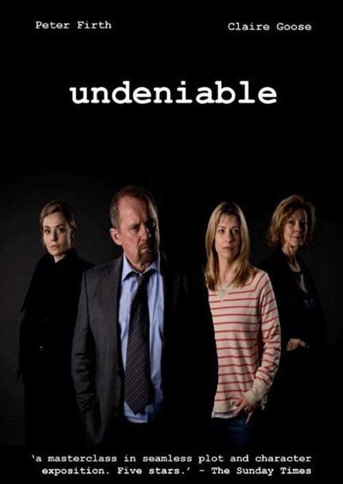 Peter Firth, Claire Goose, Pippa Haywood, and Christine Bottomley in Undeniable (2014)