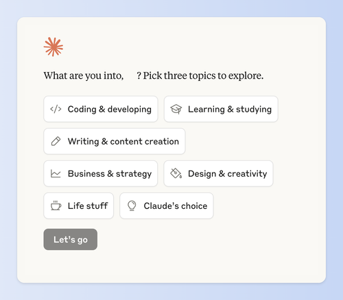 Claude會先請你選擇感興趣的主題了解使用者喜好