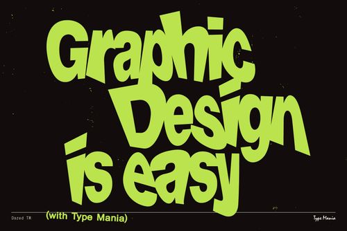 Bold green text Graphic Design is Easy with playful font on black background perfect for creative projects templates and typography designs.