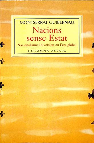 9788483007099: Nacións sense estat: Naciónalisme i diversitat en l'era global (Columna assaig) (COL.LECCIO ASSAIG)