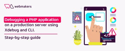Debugging a PHP applications on a production server using Xdebug and the CLI