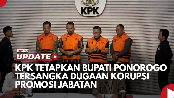 KPK Ungkap Kronologi OTT yang Menyeret Bupati Ponorogo Sugiri Sukoco